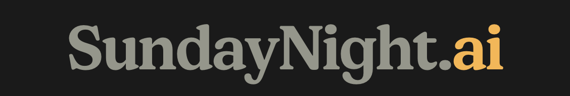 SundayNight.ai